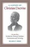 A History of Christian Doctrine: Volume One