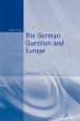 The German Question and Europe - Bild 1