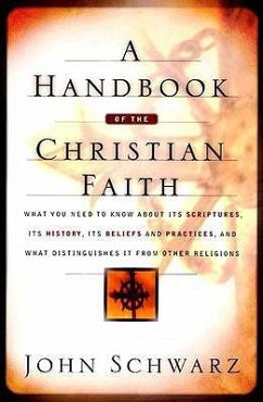 A Handbook of the Christian Faith