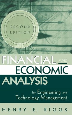 Financial and Economic Analysis for Engineering and Technology Management - Riggs, Henry E