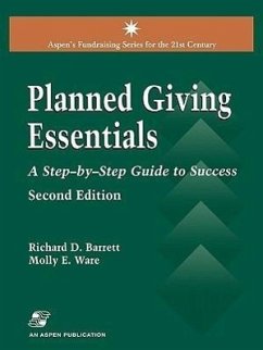 Planned Giving Essentials, 2nd Edition - Barrett, Richard D; Ware, Molly E; Ware, Molly E