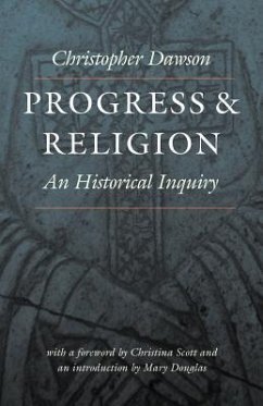 Progress and Religion - Dawson, Christopher