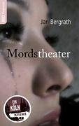 Mordstheater - Jan Bergrath