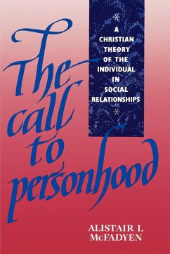 The Call to Personhood - McFadyen, Alistair I.