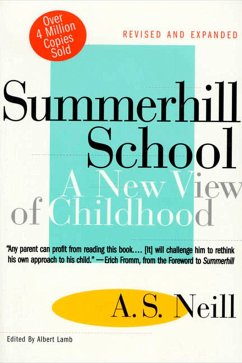 Summerhill School - Neill, A S