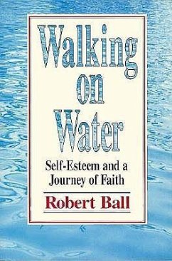 Walking on Water - Ball, Robert