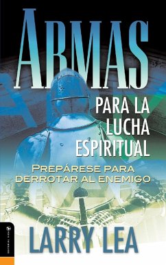 Armas Para La Lucha Espiritual - Lea, Larry