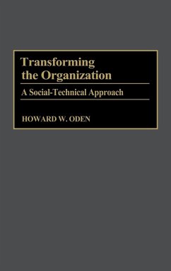 Transforming the Organization - Oden, Howard W.