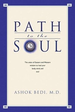 Path to the Soul - Bedi, Ashok