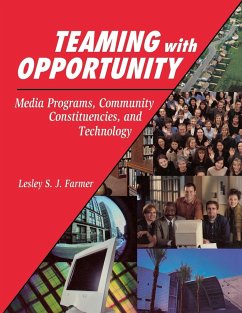 Teaming with Opportunity - Farmer, Lesley S. J.