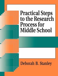 Practical Steps to the Research Process for Middle School - Stanley, Deborah B.