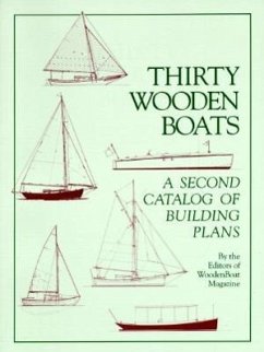 Thirty Wooden Boats - Wooden Boat Magazine; Woodenboat Magazine