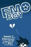 Emo Boy Volume 1: Nobody Cares about Anything Anyway, So Why Don't We All Just Die? - Edmond, Steve