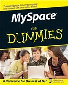 MySpace For Dummies - Hupfer, Ryan / Maxson, Mitch / Williams, Ryan