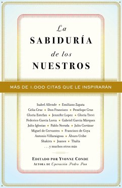 La Sabiduría de Los Nuestros / The Wisdom of Our People