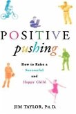 Positive Pushing