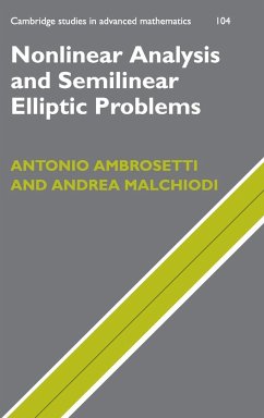 Nonlinear Analysis and Semilinear Elliptic Problems - Ambrosetti, Antonio; Malchiodi, Andrea