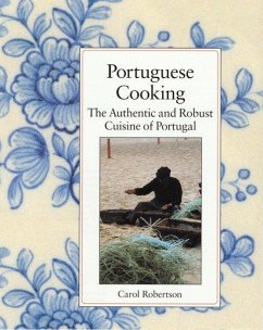 Portuguese Cooking - Robertson, Carol