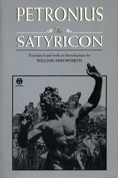 The Satyricon - Petronius; Seneca