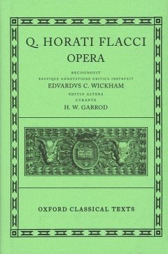 Horace Opera - Garrod, H. W. / Wickham, E. C. / Garrod, H. W. (eds.)