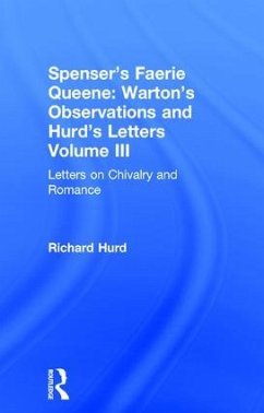 Letters on Chivalry & Romance - Hurd, Richard