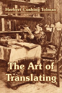 Art of Translating, The - Tolman, Herbert Cushing