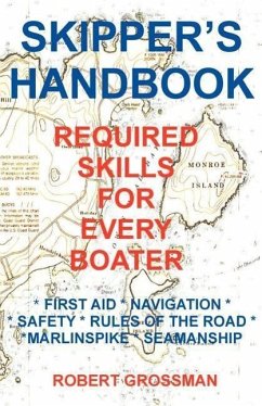 Skippers Handbook - Grossman, Robert