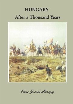 Hungary After a Thousand Years - Josika-Herczeg, Imre