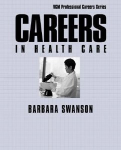 Careers in Health Care - Swanson, Barbara Mardinly