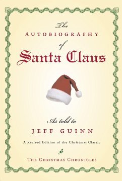The Autobiography of Santa Claus - Guinn, Jeff