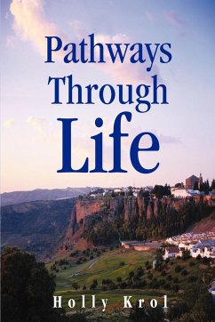 Pathways Through Life - Krol, Holly