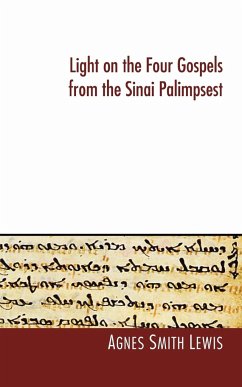 Light on the Four Gospels from the Sinai Palimpsest