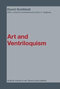 Art and Ventriloquism - Goldblatt, David