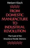 From Domestic Manufacture to Industrial Revolution