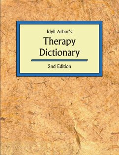 Idyll Arbor's Therapy Dictionary