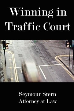 Winning in Traffic Court - Stern, Seymour