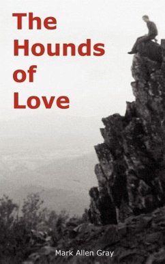 The Hounds of Love - Gray, Mark Allen