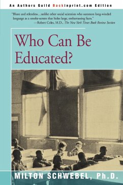 Who Can Be Educated? - Schwebel, Milton