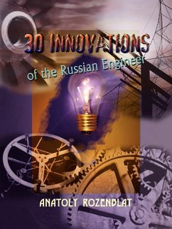 30 Innovations of the Russian Engineer - Rozenblat, Anatoly