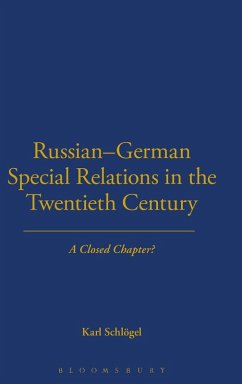 Cover Russian-German Special Relations in the Twentieth Century
