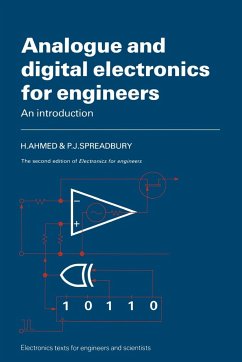 Analogue and Digital Electronics for Engineers - Ahmed, H.; Spreadbury, P. J.