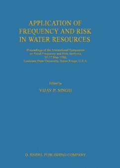 Application of Frequency and Risk in Water Resources - Singh, V.P. (Hrsg.)