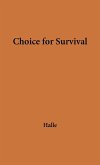 Choice for Survival