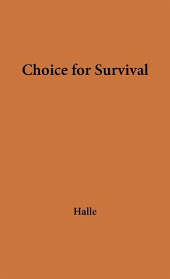 Choice for Survival - Halle, Louis Joseph; Unknown