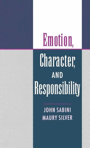 Emotion, Character, and Responsibility Emotion, Character, and Responsibility