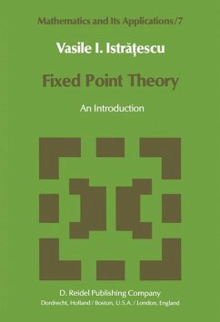 Fixed Point Theory - Istratescu, V. I.