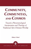 Community, Communitas, and Cosmos