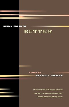 Spinning Into Butter - Gilman, Rebecca