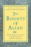 The Bounty of Allah: Daily Reflections from the Qur'an and Islamic Tradition