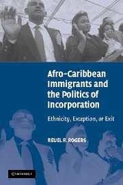 Afro-Caribbean Immigrants and the Politics of Incorporation - Rogers, Reuel R